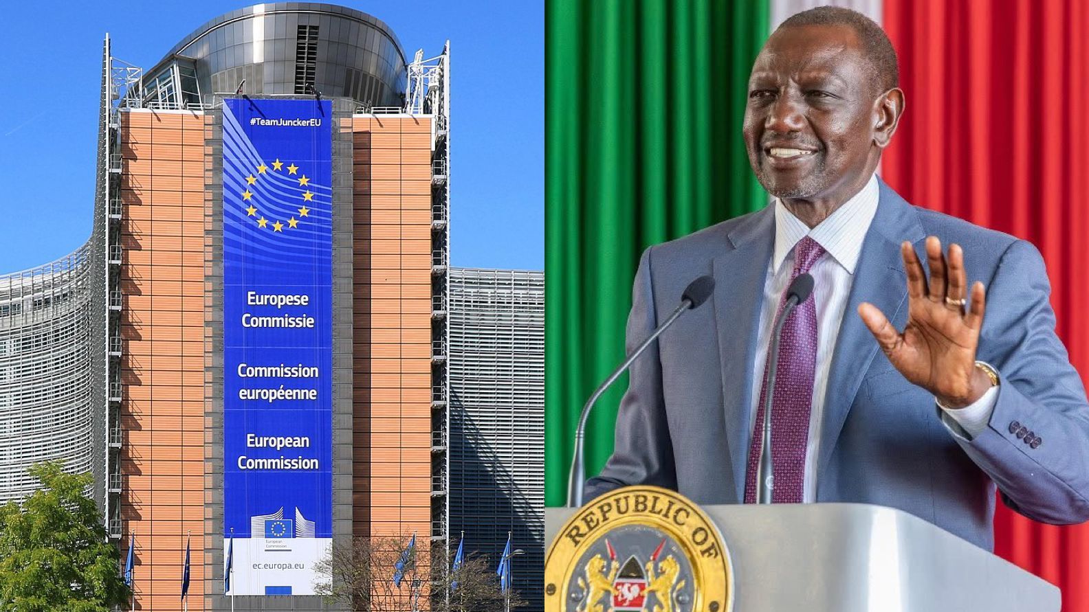 File image of European Commission headquarters and President William Ruto